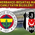 Fenerbahçe Beşiktaş Maç Kanalı ve Zamanı! Fenerbahce Besiktas ne zaman, ne zaman, hangi kanal? Süper Lig’de Dev Derby!